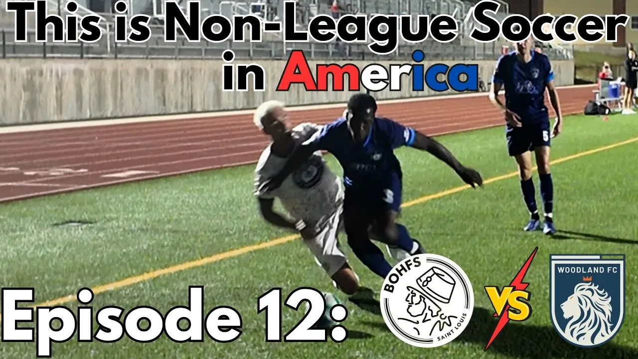 This Is Non-League Soccer in America Episode 12: BOHFS vs Woodland FC (U.S. Open Cup)