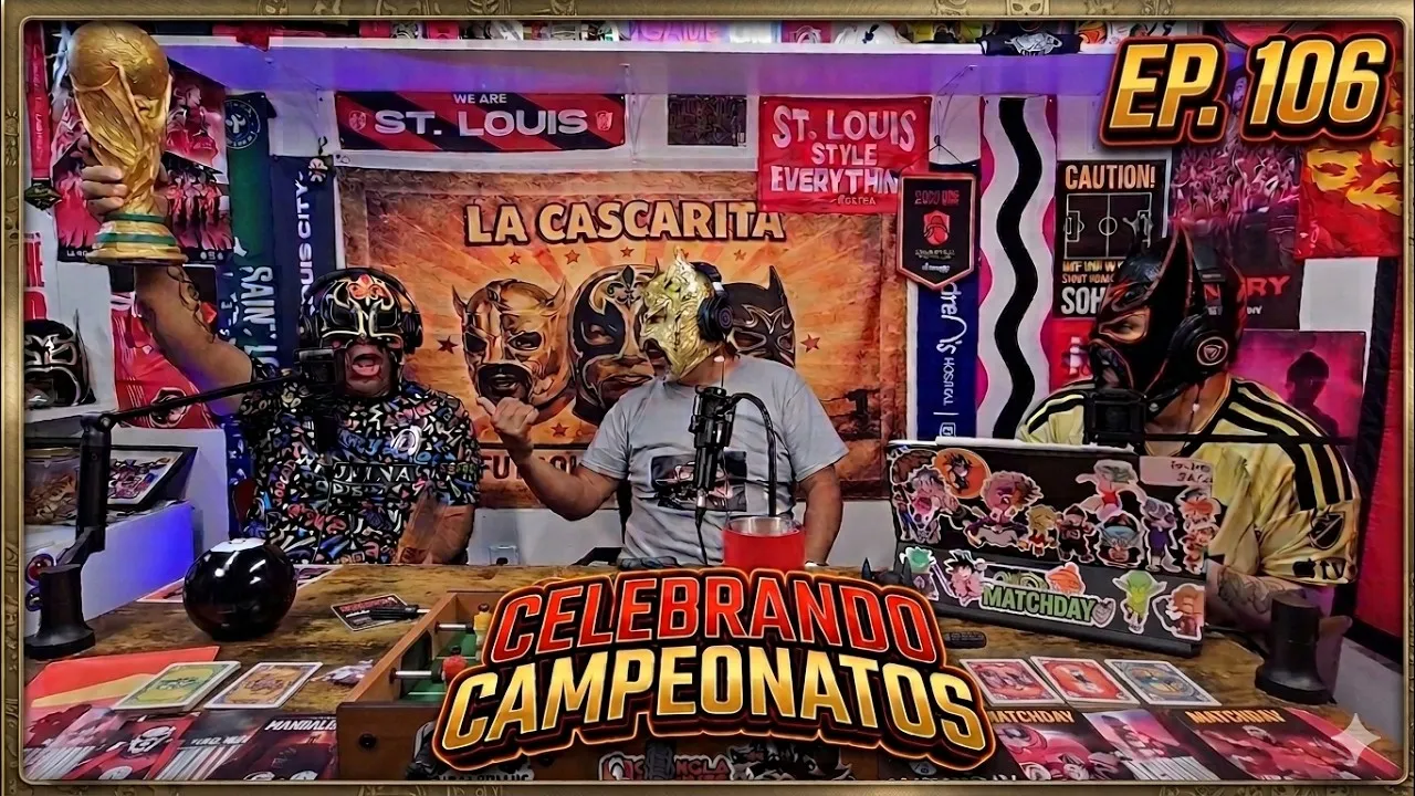 La Cascarita Podcast EP. 106 Celebrando Campeonatos- que feo ser uriel antuna.